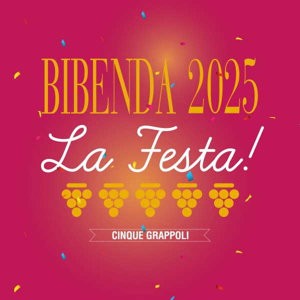 BIBENDA 2025 Festa dei 5 Grappoli