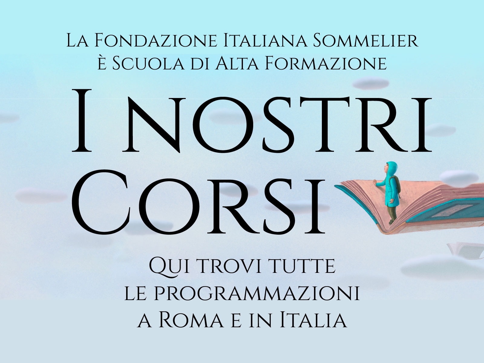 I NOSTRI CORSI